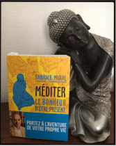 méditer, le bonheur d'être présent, Fabrice Midal