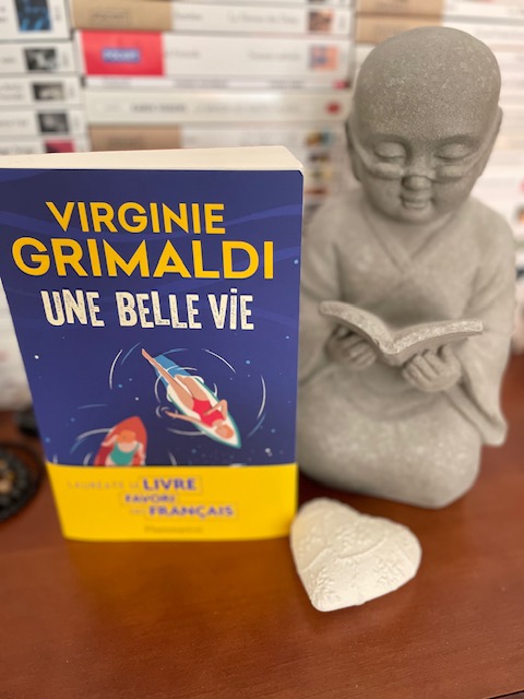 Une belle vie Virginie Grimaldi